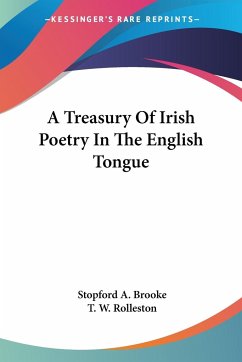 A Treasury Of Irish Poetry In The English Tongue