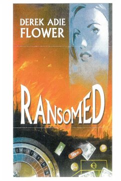 Ransomed - Flower, Derek Adie