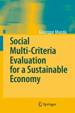 Social Multi-Criteria Evaluation for a Sustainable Economy - Munda, Giuseppe