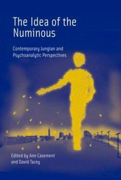 The Idea of the Numinous - Casement, Ann / Tacey, David (eds.)