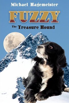 Fuzzy, the Treasure Hound - Hagemeister, Michael