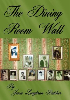 The Dining Room Wall - Butcher, Jessie Loughran