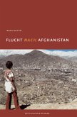 Flucht nach Afghanistan Flucht nach Afghanistan