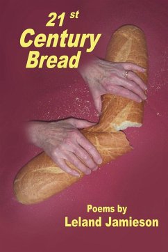 21st Century Bread - Jamieson, Leland