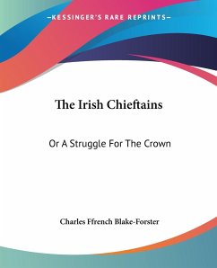 The Irish Chieftains - Blake-Forster, Charles Ffrench
