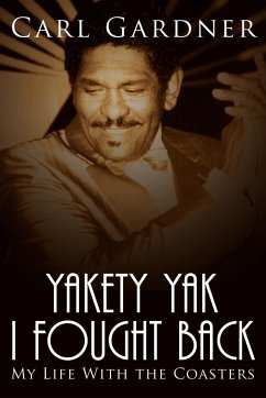 Yakety Yak I Fought Back - Gardner, Veta; Gardner, Carl