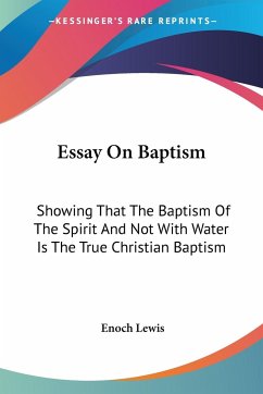 Essay On Baptism - Lewis, Enoch