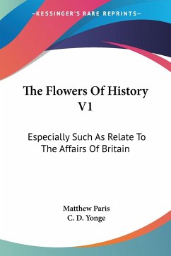 The Flowers Of History V1 - Paris, Matthew