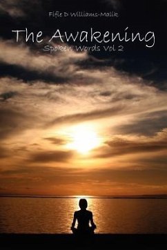 The Awakening: Spoken Words Vol 2 - Williams-Malik, Fifie D.