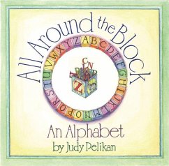 All Around the Block - Pelikan, Judy