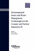 Environmental Issues and Waste Management Technologies in the Ceramic and Nuclear Industries IX