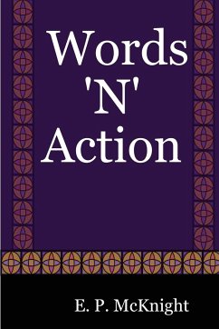 Words 'n' Action - McKnight, E. P.