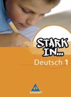 Stark in Deutsch 1. Schülerband. Das Sprachlesebuch für Förderschulen - Andreas, Renate;Pasternak, Christane;Richert, Anke
