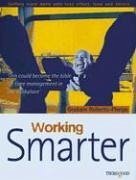 Working Smarter - Roberts-Phelps, Graham