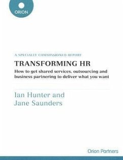 Transforming HR - Hunter, Ian; Saunders, Jane