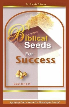 Biblical Seeds for Success - Gibson, Randy