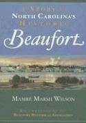 A Story of North Carolina's Historic Beaufort - Wilson, Mamré Marsh