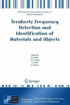 Terahertz Frequency Detection and Identification of Materials and Objects - Miles, R.E. / Zhang, X.-C. / Eisele, H. / Krotkus, A. (eds.)