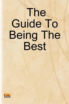 The Guide to Being the Best - Aguocha, Obioma