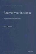 Analyse Your Business - O'Connor, Carol
