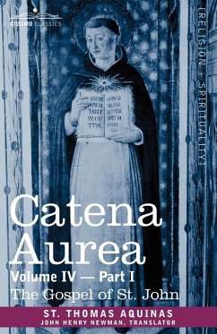 Catena Aurea - St Thomas Aquinas