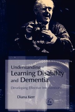 Understanding Learning Disability and Dementia - Kerr, Diana