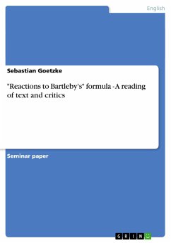 "Reactions to Bartleby's" formula - A reading of text and critics