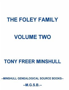 The Foley Family Volume Two - Minshull, Tony Freer