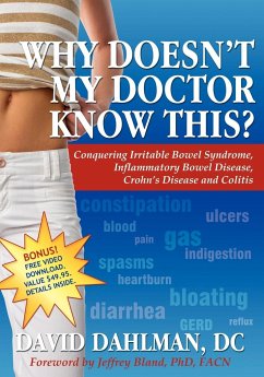 Why Doesn't My Doctor Know This? - Dahlman, David
