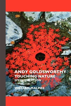 ANDY GOLDSWORTHY - Malpas, William