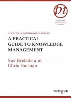 A Practical Guide to Knowledge Management - Brelade, Sue; Harman, Christopher