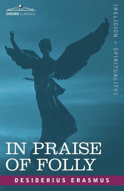 In Praise of Folly - Erasmus, Desiderius