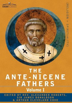 The Ante-Nicene Fathers Cover The Ante-Nicene Fathers