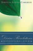 Divine Revelations: Inspirational Poems