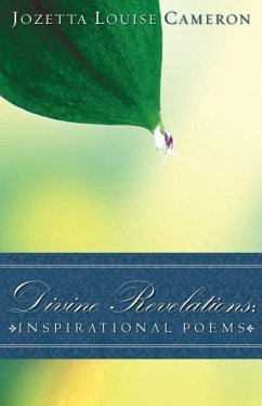 Divine Revelations: Inspirational Poems - Cameron, Jozetta Louise