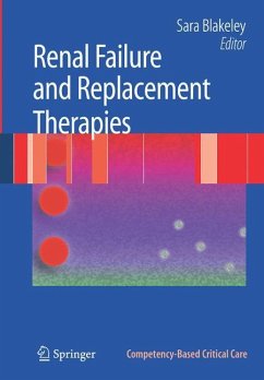 Renal Failure and Replacement Therapies - Blakeley, Sara