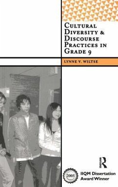 Cultural Diversity & Discourse Practices in Grade 9 - Wiltse, Lynne V