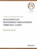 Successfully Defending Employment Tribunal Cases