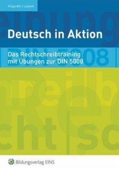 Deutsch in Aktion - Hilgardth, Anja;Lassek, Waltraud