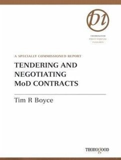 Tendering and Negotiating MoD Contracts - Boyce, Tim