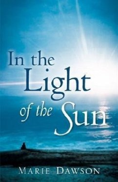 In the Light of the Sun - Dawson, Marie