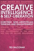 Creative intelligence and self-liberation