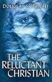 The Reluctant Christian