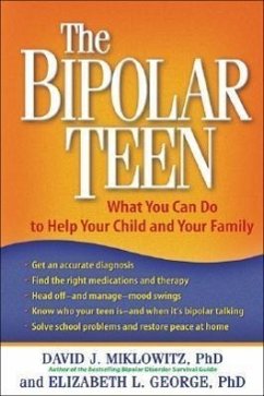 The Bipolar Teen - Miklowitz, David J; George, Elizabeth L