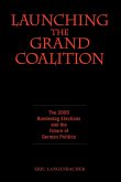 Launching the Grand Coalition