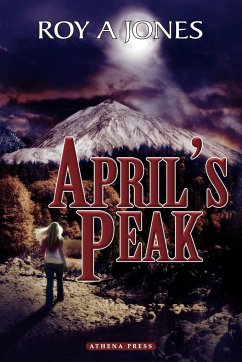 April's Peak - Jones, Roy A.