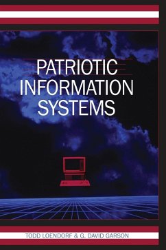 Patriotic Information Systems - Loendorf, Todd; Garson, G. David