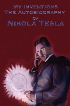 My Inventions - Tesla, Nikola