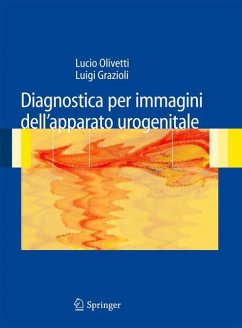 Diagnostica per immagini dell¿apparato urogenitale - Grazioli, Luigi