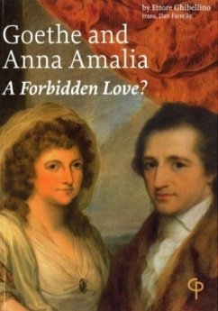 Cover Goethe and Anna Amalia: A Forbidden Love?